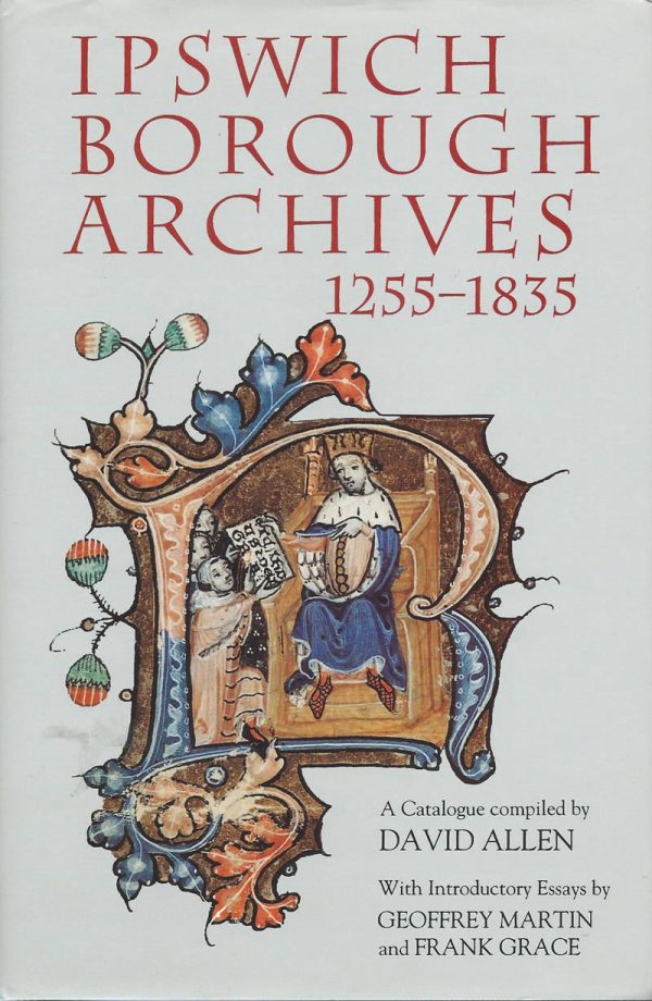 ipswich_borough_archives_1255-1835