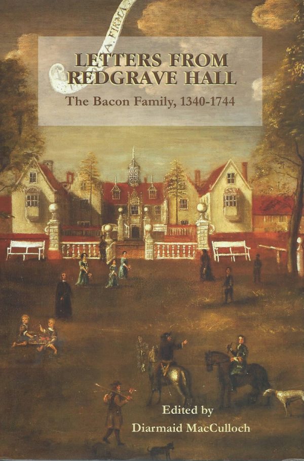 letters_from_redgrave_hall_the_bacon_family_1340-1744_-_paperback